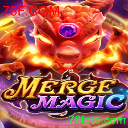 Descubra o Fantástico Mundo do Jogo MergeMagic e Oportunidades em 78F.COM